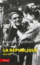 La République : Tome II : Nouveau drames et nouveaux espoirs, 1932 à nos jours