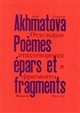 Poèmes épars et fragments : = : 1904-1944