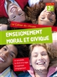Enseignement moral et civique : le cahier du citoyen, cycle 4, 3e