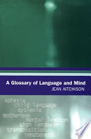 A glossary of language and mind