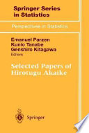 Selected papers of Hirotugu Akaike