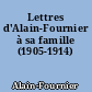 Lettres d'Alain-Fournier à sa famille (1905-1914)