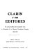 Clarín y sus editores : 65 cartas inéditas de Leopoldo Alas a Fernando Fe y Manuel Fernández Lasanta, 1884-1893