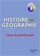 Histoire géographie : livre du professeur : EMC : 3e, cycle 4 : nouveau programme