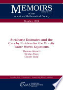 Strichartz estimates and the Cauchy problem for the gravity water waves equations