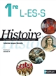 Histoire, 1re L-ES-S : le monde, l'Europe, la France, 1850-1945 : programme 2003 : conforme aux nouvelles épreuves du bac : [Livre de l'élève]