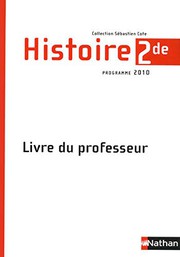 Histoire 2de : programme 2010 : livre du professeur