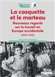 La casquette et le marteau : nouveaux regards sur le travail en Europe occidentale : 1830-1930