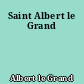 Saint Albert le Grand