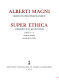 Super ethica : commentum et quaestiones