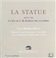 La statue : suivi de La vie de L. B. Alberti par lui-même