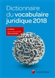 Dictionnaire du vocabulaire juridique 2018