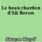 Le beau chardon d'Ali Boron