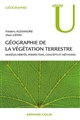 Géographie de la végétation terrestre : Modèles hérités, perspectives, concepts et méthodes