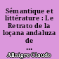 Sémantique et littérature : Le Retrato de la loçana andaluza de Francisco Delicado