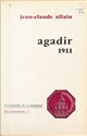 Agadir 1911 : une crise impérialiste en Europe pour la conquête du Maroc