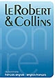 Le Robert & Collins : dictionnaire français-anglais, anglais-français : = Collins Robert French dictionary