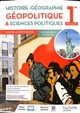 Histoire géographie géopolitique & sciences politiques : acquérir des clés de compréhension du monde contemporain : 1re spécialité