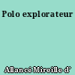 Polo explorateur