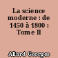 La science moderne : de 1450 à 1800 : Tome II