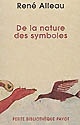De la nature des symboles : introduction à la symbolique générale