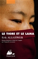 Le tigre et le lama : roman himalayen