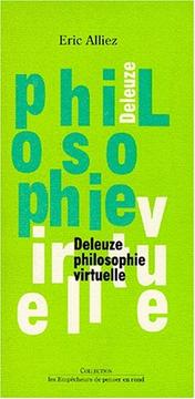 Deleuze, philosophie virtuelle