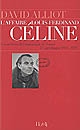 L' Affaire Louis-Ferdinand Céline : les archives de l'ambassade de France à Copenhague : 1945-1951