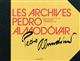 Les archives Pedro Almodóvar