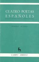 Cuatro poetas españoles : (Garcilaso, Góngora, Maragall, Antonio Machado)
