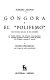Góngora y el "Polifemo" : 1 : Estudio preliminar : vida y obra del poeta, gongorismo