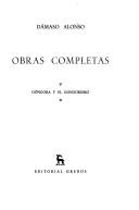 Obras completas : V : Góngora y el gongorismo : [Primera parte]