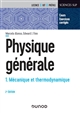 Physique générale : 1 : Mécanique et thermodynamique : cours et exercices corrigés