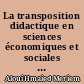 La transposition didactique en sciences économiques et sociales : l'exemple de la mondialisation