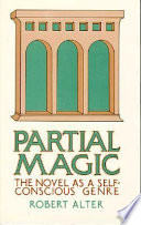 Partial magic : The novel as a self-conscious genre