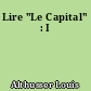Lire "Le Capital" : I