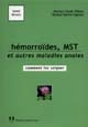 Hémorroïdes, MST et autres maladies anales : comment les soigner