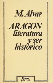 Aragón : literatura y ser histórico