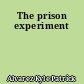 The prison experiment