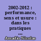 2002-2012 : performance, sens et usure : dans les pratiques des professionnels en travail social