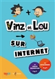 Vinz et Lou sur internet