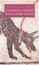 Les animaux familiers dans la Rome antique