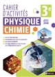 Physique-chimie, 3e : cahier d'activités : nouveau brevet 2018