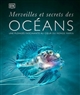 Merveilles et secrets des océans