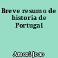 Breve resumo de historia de Portugal