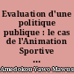 Evaluation d'une politique publique : le cas de l'Animation Sportive Départementale de Loire-Atlantique