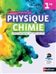 Physique chimie : 1re : enseignement de spécialité : nouveau programme 2019