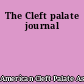 The Cleft palate journal