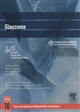 Glaucome : section 10 : 2009-2010 (dernière révision majeure 2008-2009) : cours de sciences fondamentales et techniques