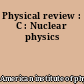 Physical review : C : Nuclear physics